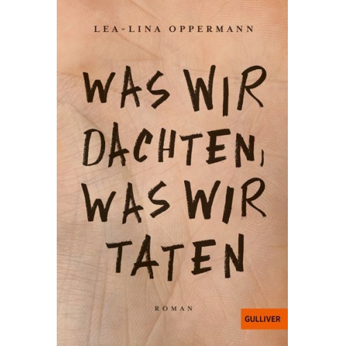 Lea-Lina Oppermann - Was wir dachten, was wir taten