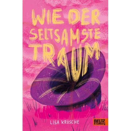 Lisa Krusche - Wie der seltsamste Traum