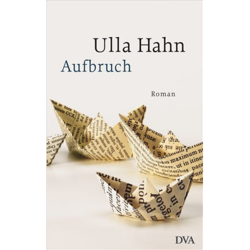 Ulla Hahn - Aufbruch