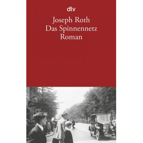 Joseph Roth - Das Spinnennetz