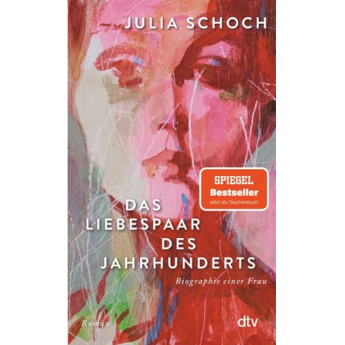Julia Schoch - Das Liebespaar des Jahrhunderts