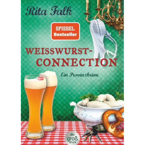 Rita Falk - Weißwurstconnection