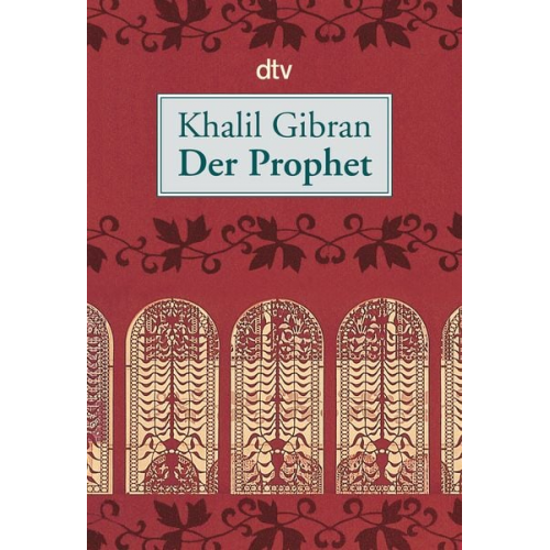 Khalil Gibran - Der Prophet