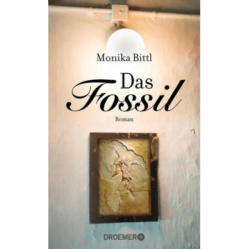 Monika Bittl - Das Fossil