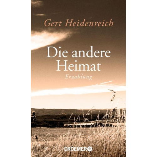Gert Heidenreich - Die andere Heimat