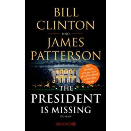Bill Clinton James Patterson - The President Is Missing