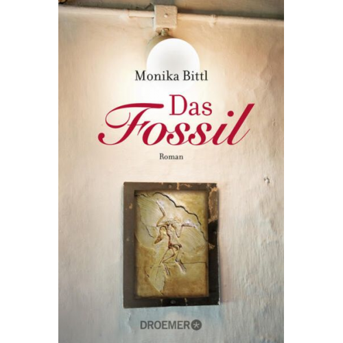 Monika Bittl - Das Fossil