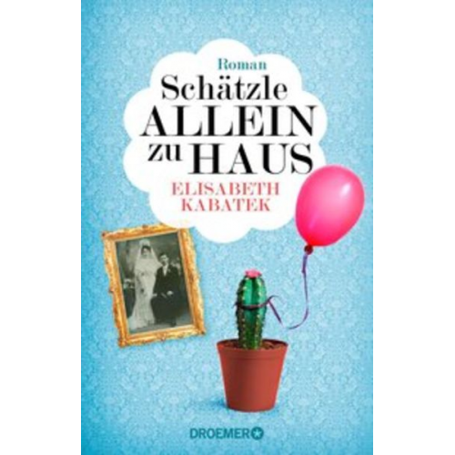 Elisabeth Kabatek - Schätzle allein zu Haus