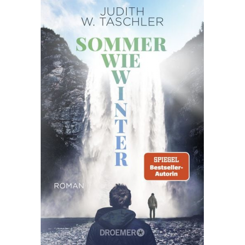 Judith W. Taschler - Sommer wie Winter