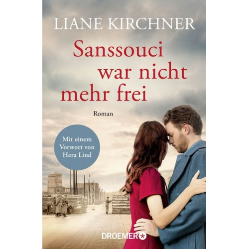 Liane Kirchner - Sanssouci war nicht mehr frei