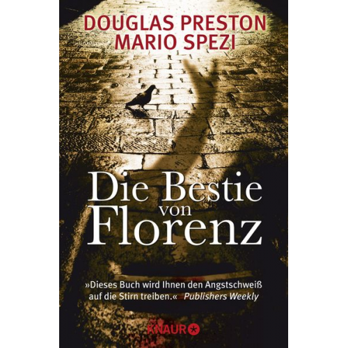 Douglas Preston Mario Spezi - Die Bestie von Florenz / Reale Kriminalfälle Bd. 1