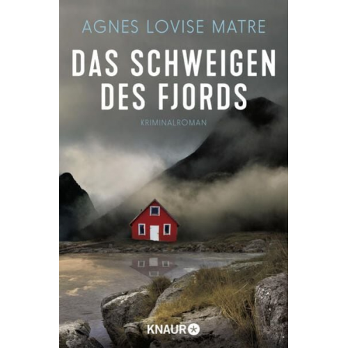 Agnes Lovise Matre - Das Schweigen des Fjords