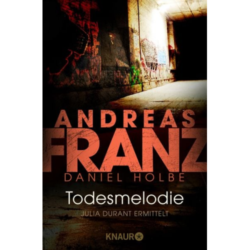 Andreas Franz Daniel Holbe - Todesmelodie / Julia Durant Band 12