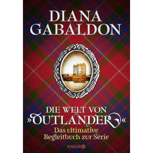 Diana Gabaldon - Die Welt von "Outlander"