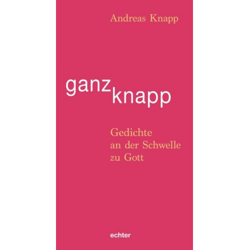 Andreas Knapp - Ganz knapp