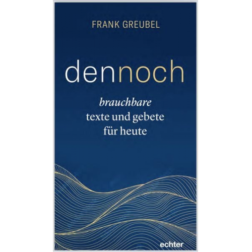 Frank Greubel - Dennoch