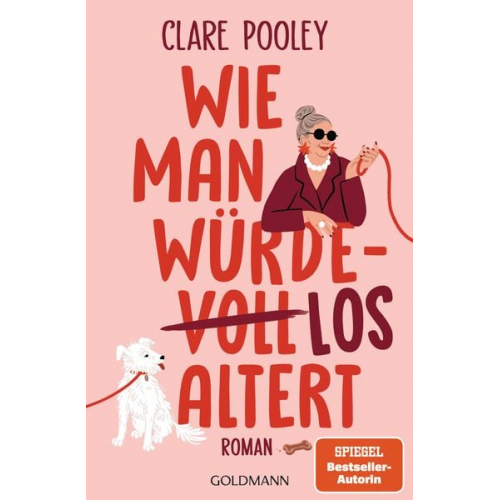 Clare Pooley - Wie man würdelos altert