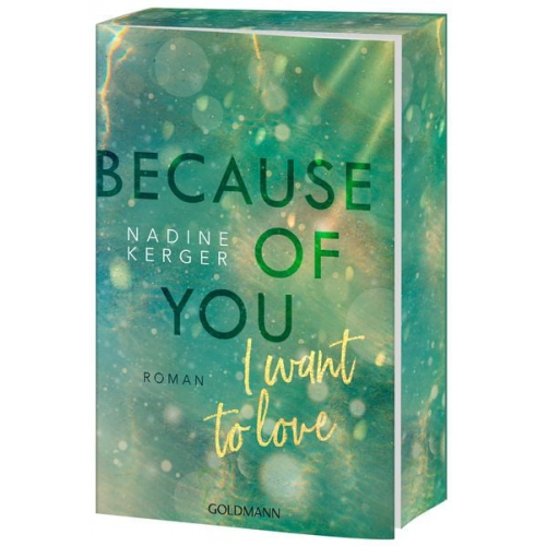 Nadine Kerger - Because of You I Want to Love