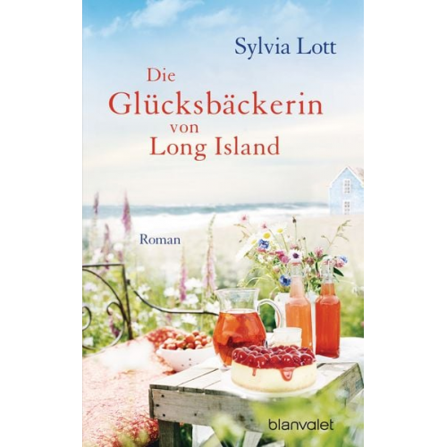 Sylvia Lott - Die Glücksbäckerin von Long Island
