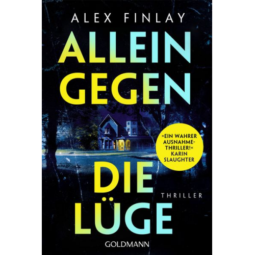 Alex Finlay - Allein gegen die Lüge