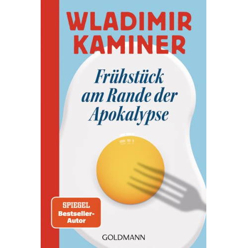 Wladimir Kaminer - Frühstück am Rande der Apokalypse