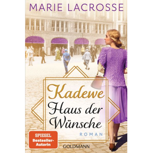 Marie Lacrosse - KaDeWe. Haus der Wünsche