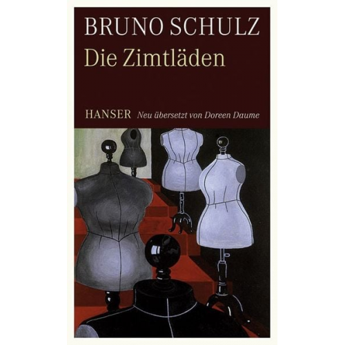 Bruno Schulz - Die Zimtläden