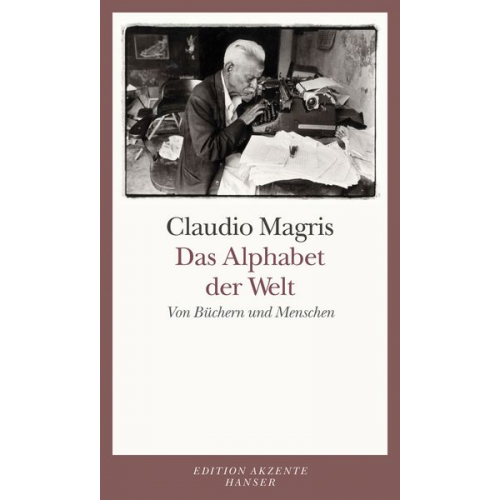 Claudio Magris - Das Alphabet der Welt