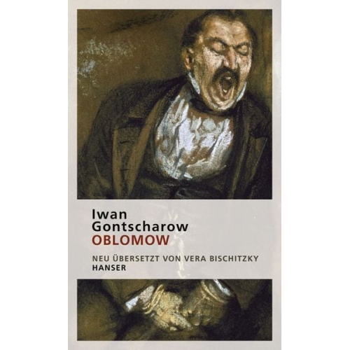 Iwan Gontscharow - Oblomow