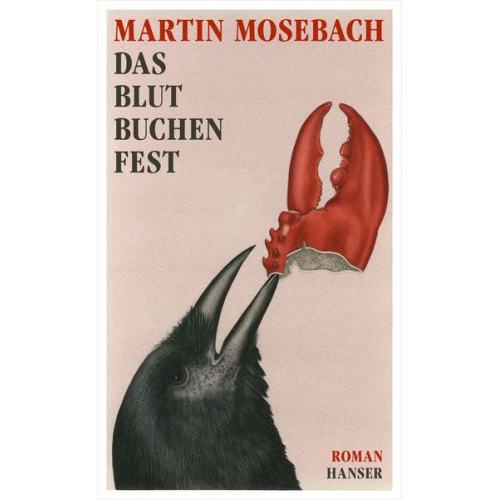 Martin Mosebach - Das Blutbuchenfest