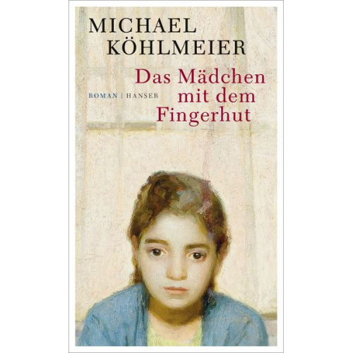 Michael Köhlmeier - Das Mädchen mit dem Fingerhut