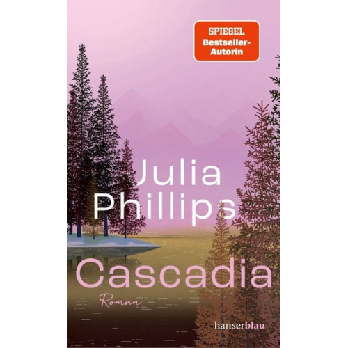 Julia Phillips - Cascadia