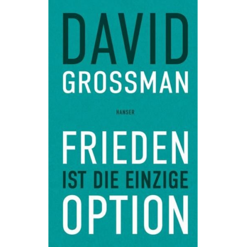 David Grossman - Frieden ist die einzige Option