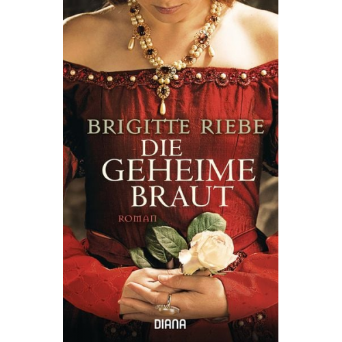 Brigitte Riebe - Die geheime Braut