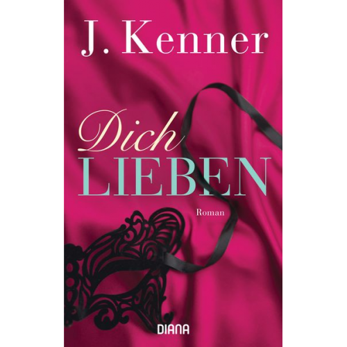 J. Kenner - Dich lieben