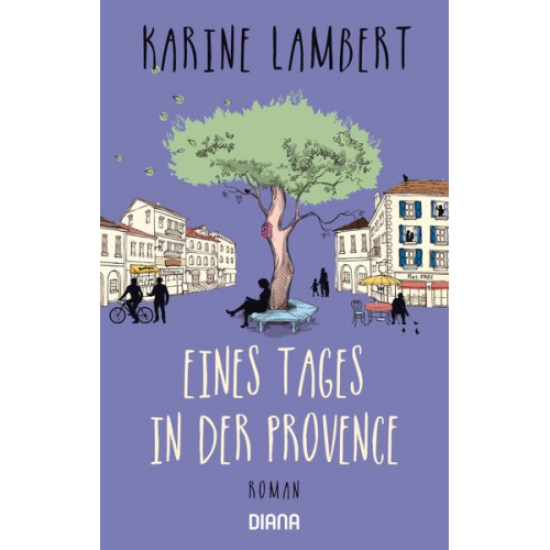 Karine Lambert - Eines Tages in der Provence