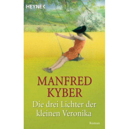 Manfred Kyber - Die drei Lichter der kleinen Veronika