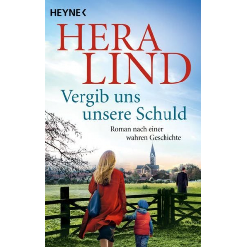 Hera Lind - Vergib uns unsere Schuld