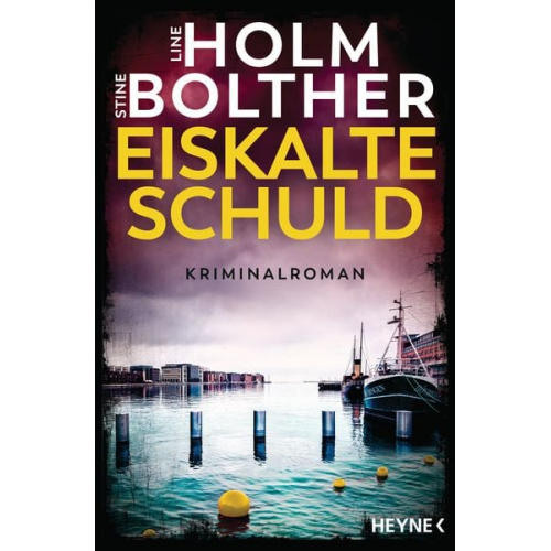 Line Holm Stine Bolther - Eiskalte Schuld