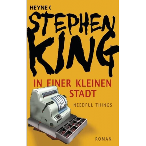 Stephen King - In einer kleinen Stadt (Needful Things)