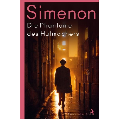 Georges Simenon - Die Phantome des Hutmachers
