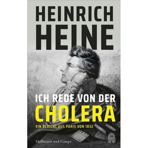 Heinrich Heine - Ich rede von der Cholera
