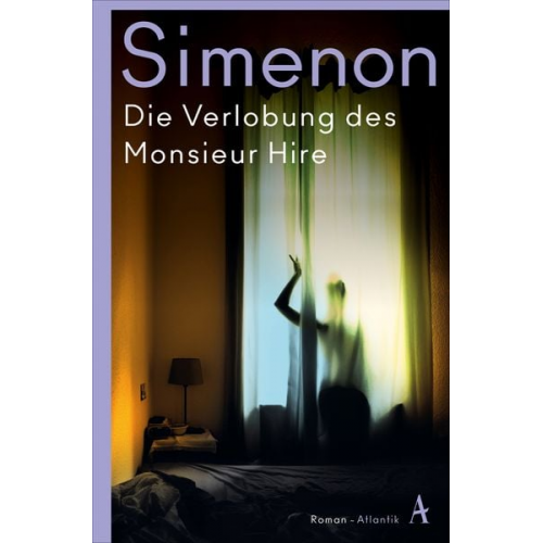 Georges Simenon - Die Verlobung des Monsieur Hire