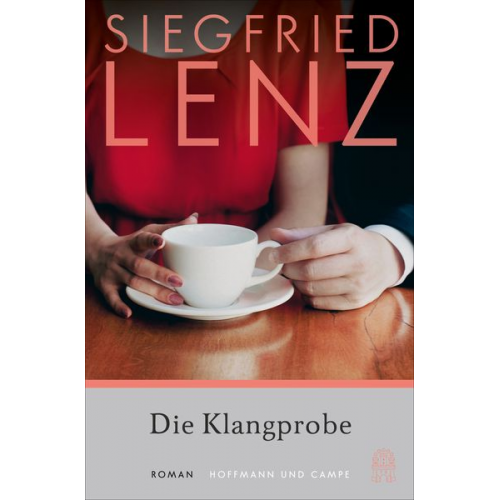 Siegfried Lenz - Die Klangprobe