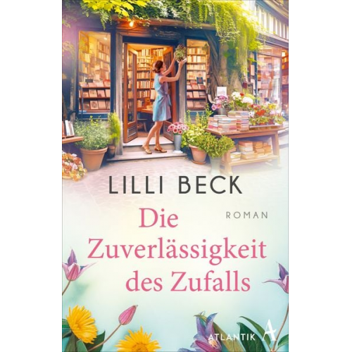 Lilli Beck - Die Zuverlässigkeit des Zufalls