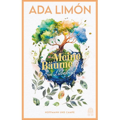 Ada Limón - Meine Bäume