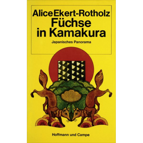Alice M. Ekert-Rotholz - Ekert-Rotholz, A: Füchse in Kamakura