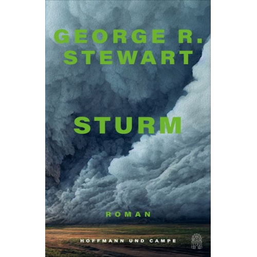 George R. Stewart - Sturm