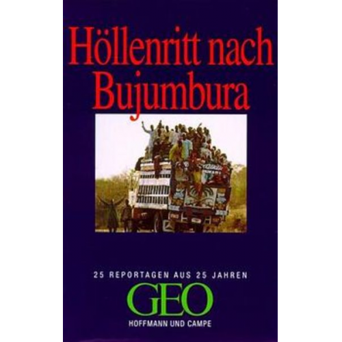 Peter-Matthias Gaede - Hoellenritt/bujumbura/25 J. Geo