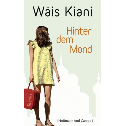 Wäis Kiani - Hinter dem Mond